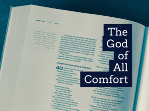 The God Of All Comfort – Rocky Mountain District